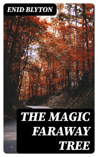 The Magic Faraway Tree