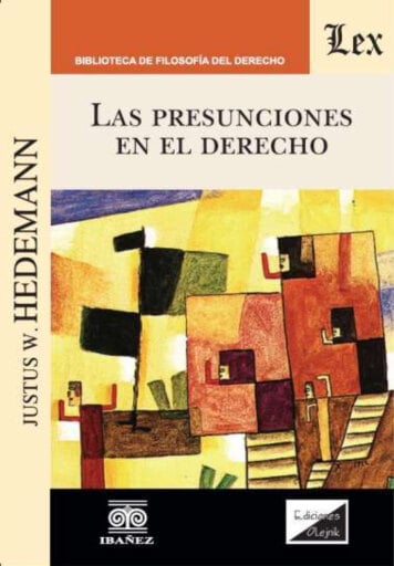 Portada del libro «Las presunciones en el derecho», de Justus W. Hedemann