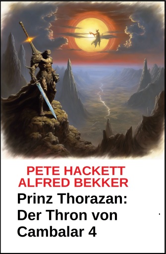 Prinz Thorazan: Der Thron von Cambalar 4