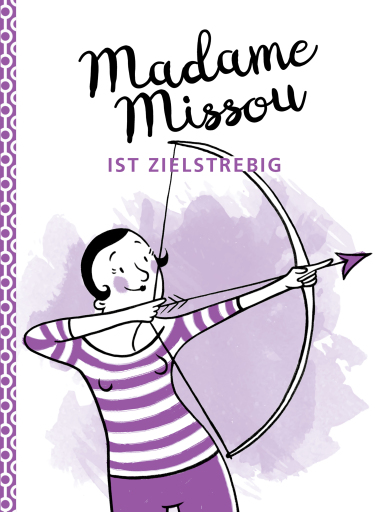 Portada del libro «Madame Missou ist zielstrebig»
