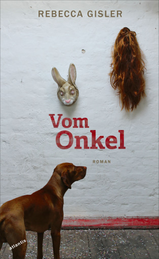 Portada del libro «Vom Onkel», de Rebecca Gisler
