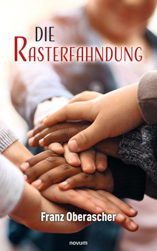 Portada del libro «Die Rasterfahndung», de Franz Oberascher