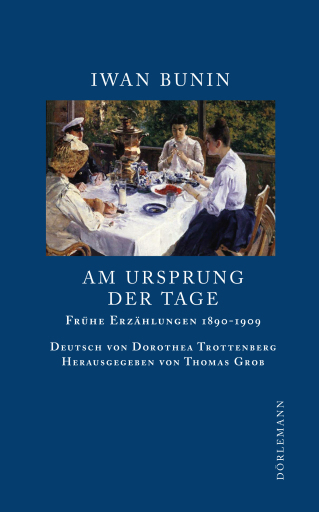 Portada del libro «Am Ursprung der Tage», de Iwan Bunin