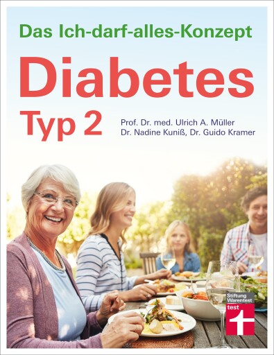 Diabetes Typ 2: Lebensgestaltung für gute Blutzuckerwerte - Therapie, Ernährung, Medikamente - Unterstützung im Alltag, Beruf imagen de portada