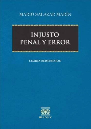 Injusto penal y error