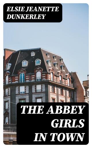 The Abbey Girls In Town