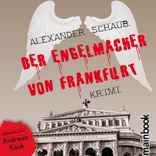 Der Engelmacher von Frankfurt: Krimi