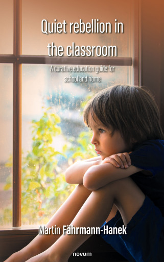 Portada del libro «Quiet rebellion in the classroom», de Martin Fährmann-Hanek