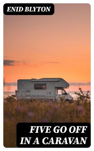 Portada del libro «Five Go Off in a Caravan», de Enid Blyton