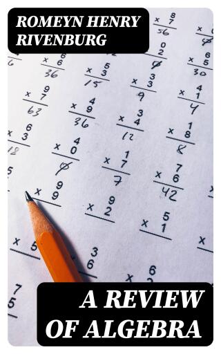 A Review of Algebra
