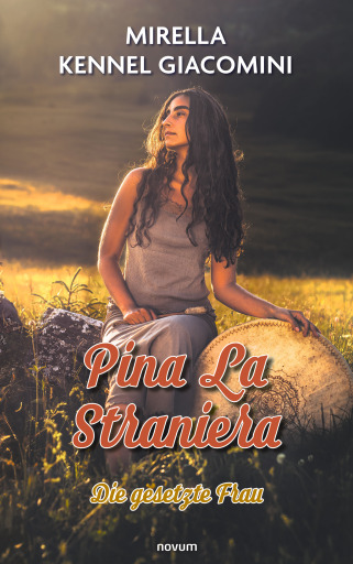 Portada del libro «Pina La Straniera», de Mirella Kennel Giacomini