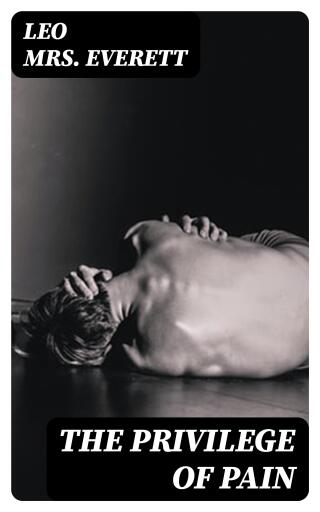 The privilege of pain