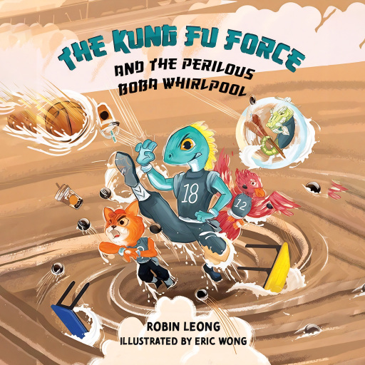 Kung Fu Force and the Perilous Boba Whirlpool, The