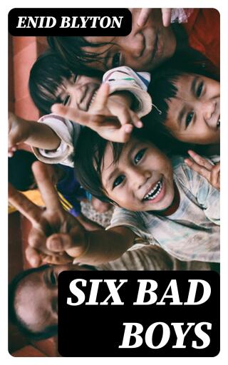 Portada del libro «Six Bad Boys»