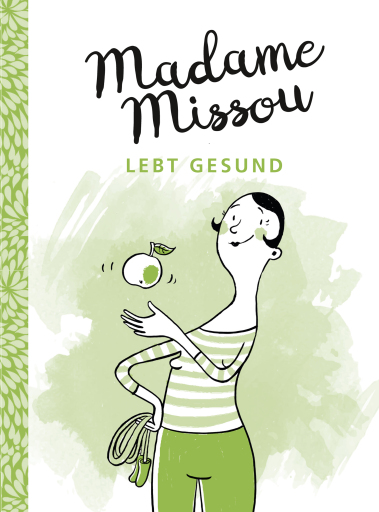 Portada del libro «Madame Missou lebt gesund», de Madame Missou