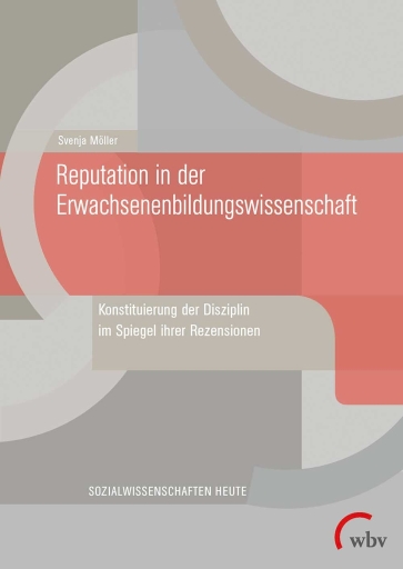Portada del libro «Reputation in der Erwachsenenbildungswissenschaft», de Svenja Möller