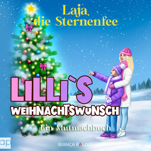 Lilli`s Weihnachtswunsch