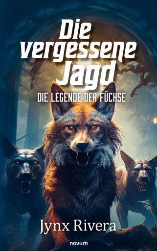 Portada del libro «Die vergessene Jagd», de Jynx Rivera