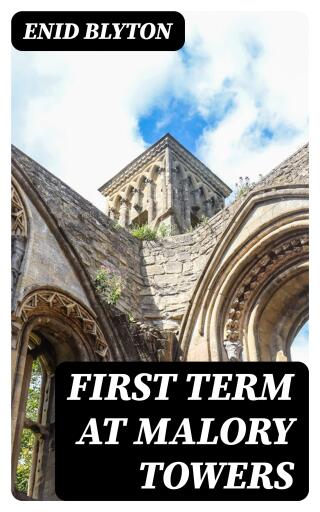 First Term at Malory Towers
