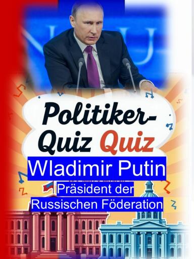 Politiker-Quiz - Wladimir Putin