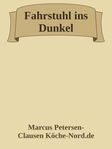 Fahrstuhl ins Dunkel