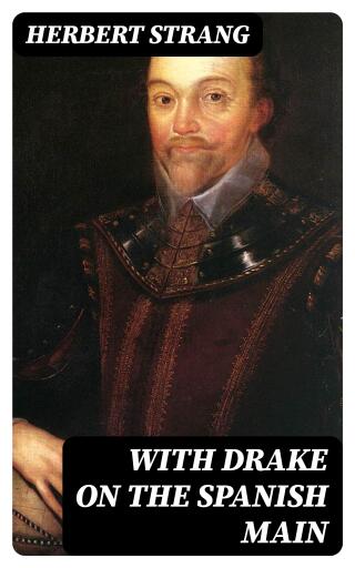 With Drake on the Spanish Main