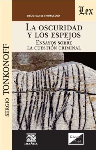 Portada del libro «La oscuridad y los espejos», de Sergio Tonkonoff