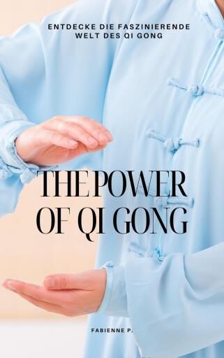 Portada del libro «The Power of Qi Gong», de Fabienne P.