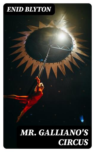Mr. Galliano's Circus
