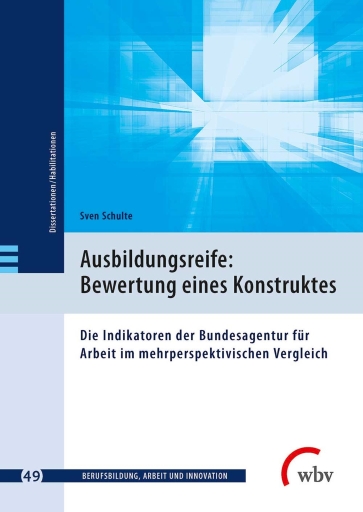 Portada del libro «Ausbildungsreife: Bewertung eines Konstruktes», de Sven Schulte