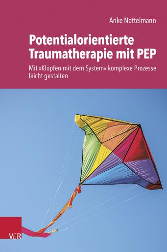 Portada del libro «Potentialorientierte Traumatherapie mit PEP», de Anke Nottelmann
