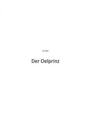 Karl MAY - Der Oelprinz