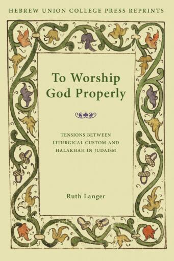 Portada del libro «To Worship God Properly», de Ruth Langer