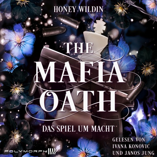The Mafia Oath - Das Spiel um Macht