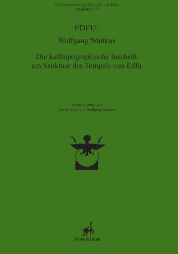 Portada del libro «Die kulttopographische Inschrift am Sanktuar des Tempels von Edfu», de Wolfgang Waitkus