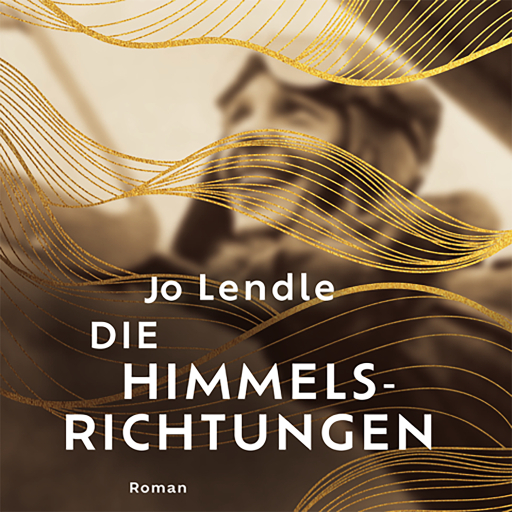 Portada del audiolibro «Die Himmelsrichtungen», de Jo Lendle