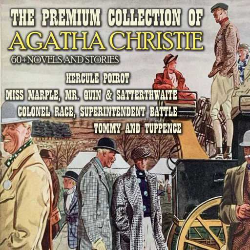 Portada del audiolibro «The Premium Collection of Agatha Christie. 60 + Novels and Stories», de Agatha Christie