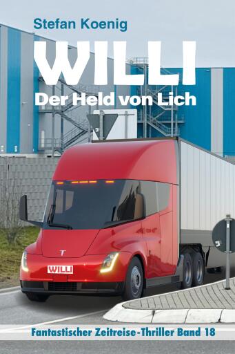 Portada del libro «Willi - der Held von Lich», de Stefan Koenig