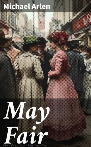 Portada del libro «May Fair», de Michael Arlen