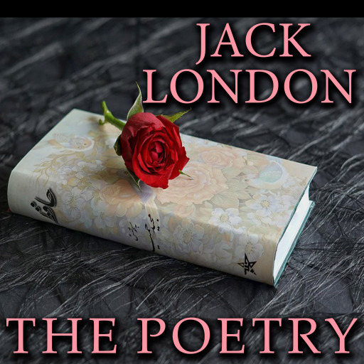 Portada del audiolibro «The Poetry», de Jack London
