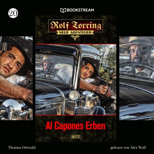 Portada del audiolibro «Rolf Torring - Neue Abenteuer, Folge 20: Al Capones Erben», de Thomas Ostwald