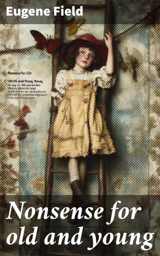 Nonsense for old and young