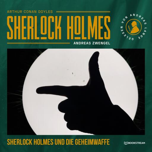 Sherlock Holmes und die Geheimwaffe