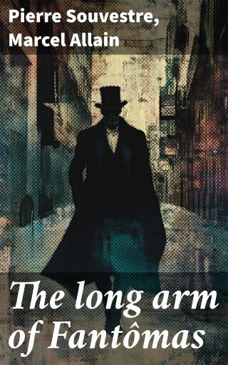 The long arm of Fantômas