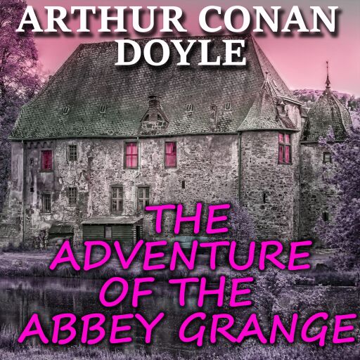 Portada del libro «The Adventure of the Abbey Grange», de Arthur Conan Doyle