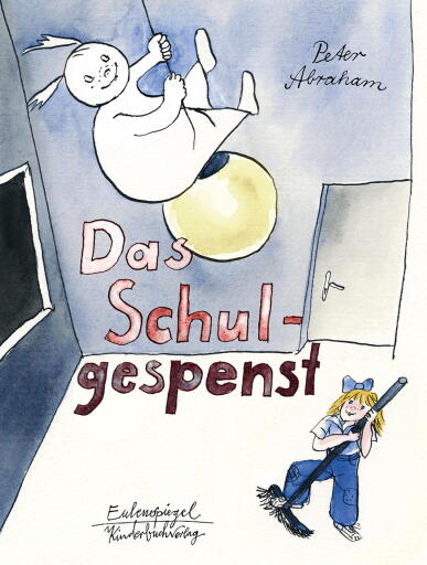 Portada del libro «Das Schulgespenst», de Peter Abraham