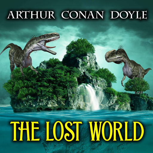 Portada del audiolibro «The Lost World», de Arthur Conan Doyle