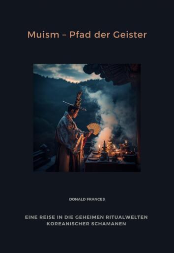 Muism – Pfad der Geister