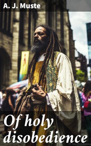 Of holy disobedience