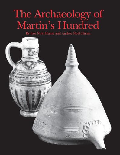 The Archaeology of Martin's Hundred